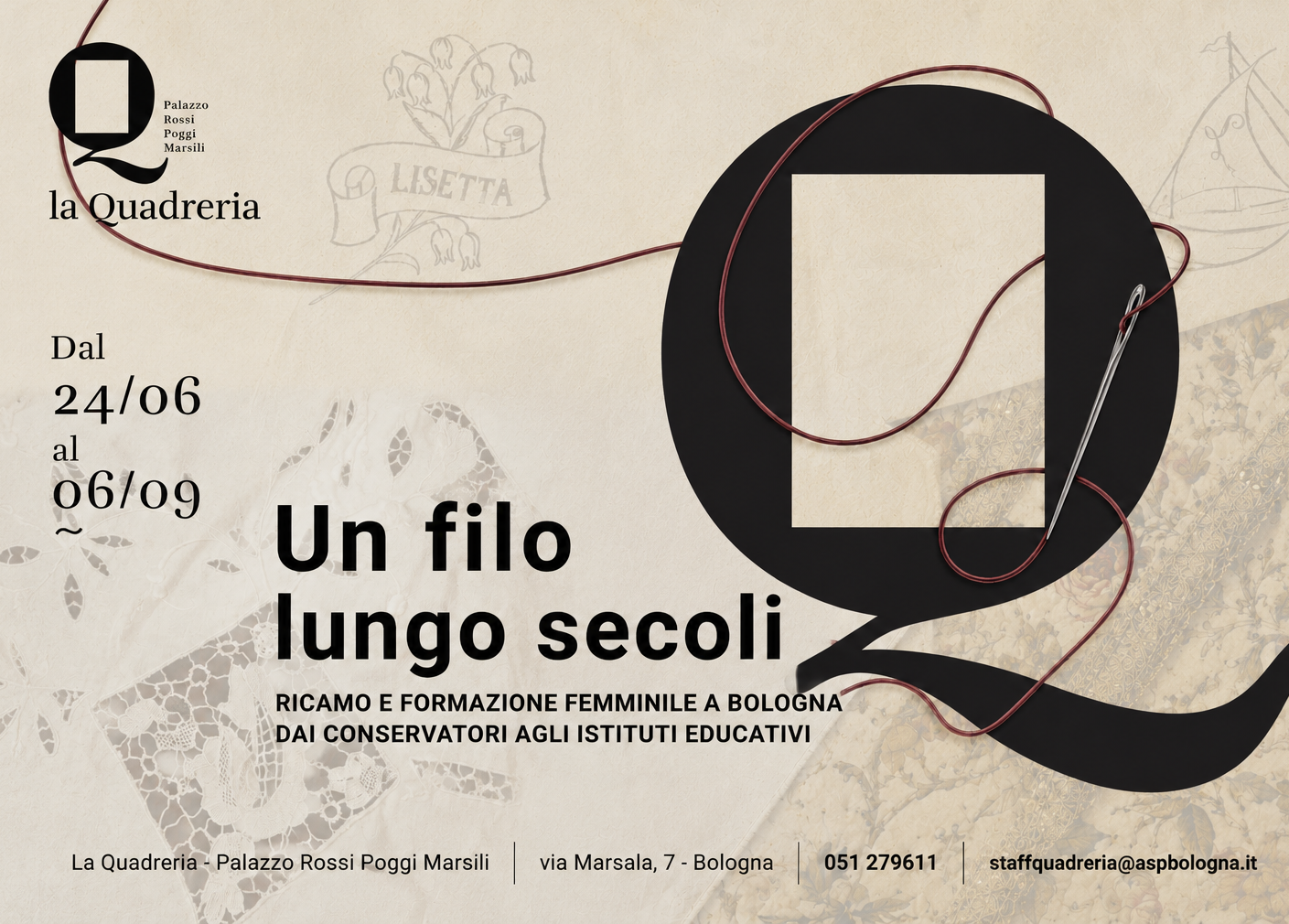 Un filo lungo secoli. Ricamo e formazione femminile a Bologna dai conservatori agli Istituti educativi.
