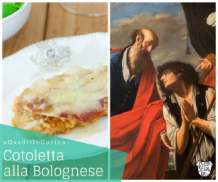 "Quadri in cucina" presenta la Cotoletta alla Bolognese