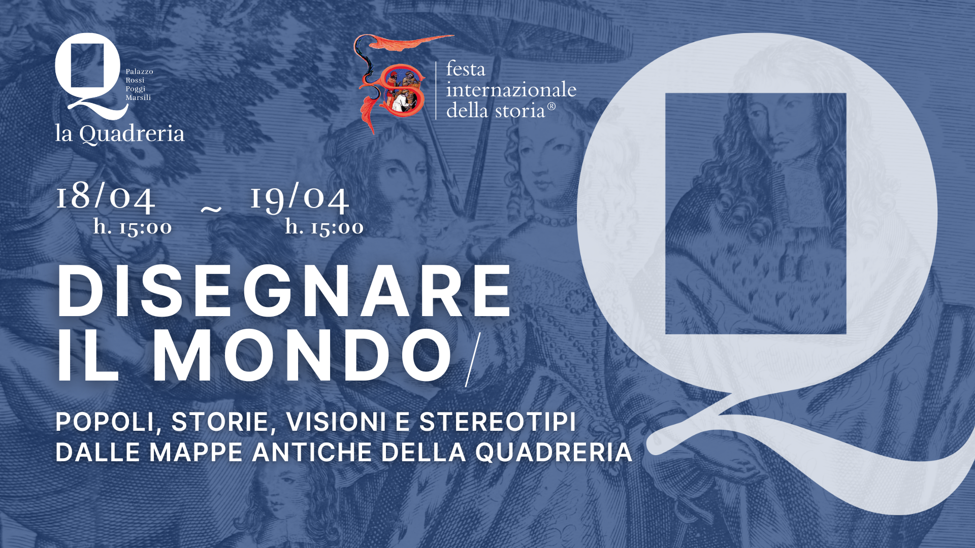 Disegnare il mondo. Popoli, storie, visioni e stereotipi dalle mappe antiche della Quadreria.