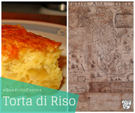 Secondo appuntamento con i "Quadri in Cucina": la Torta di Riso